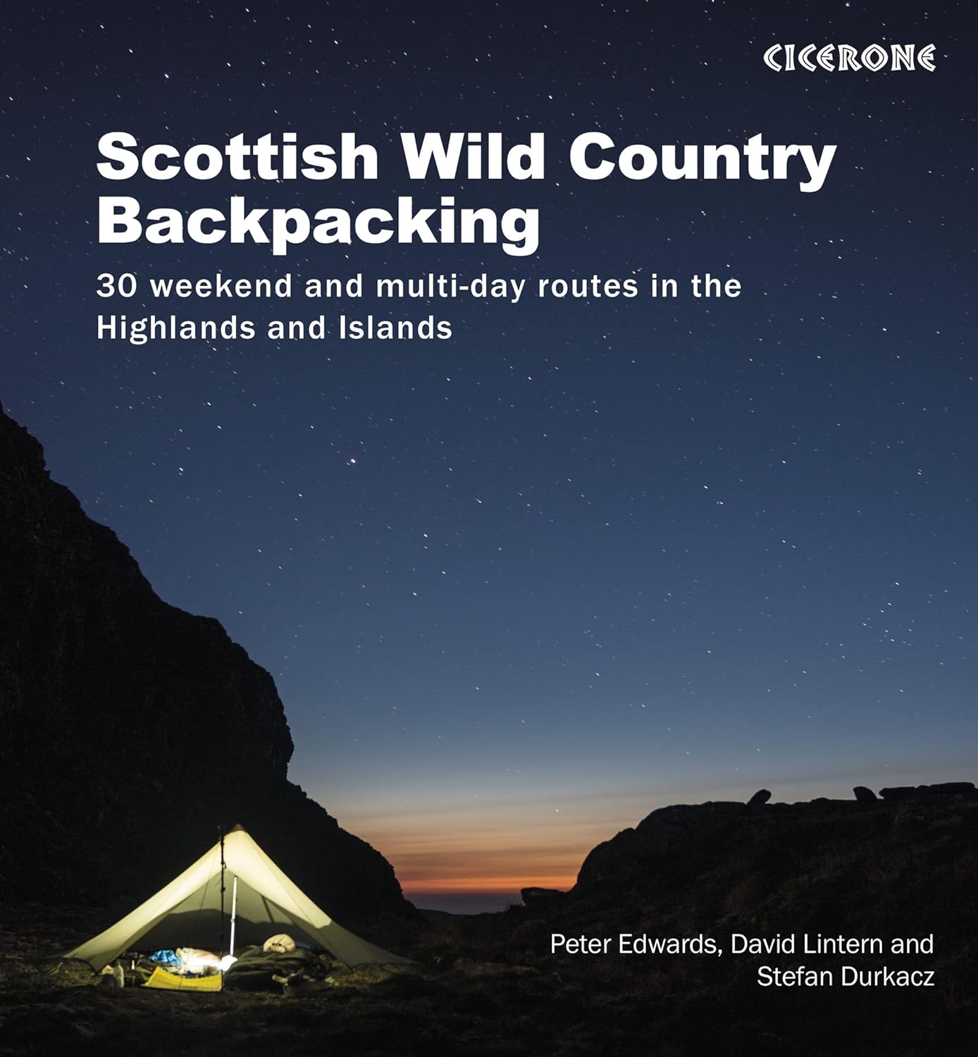 Scottish Wild Country Backpacking: 30 weekend and multi-day routes in the Highlands and Islands     Paperback – 4 Oct. 2022