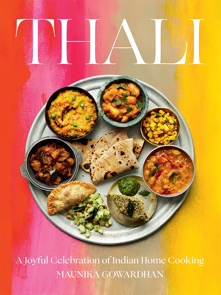 Thali: A Joyful Celebration of Indian Home Cooking     Hardcover – 11 Nov. 2021