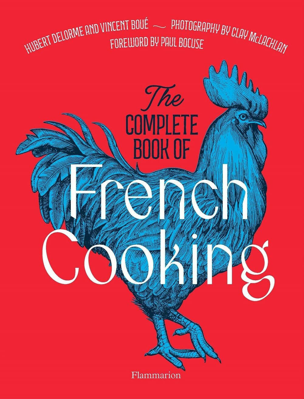 The Complete Book of French Cooking: Classic Recipes and Techniques     Hardcover – 7 Sept. 2023